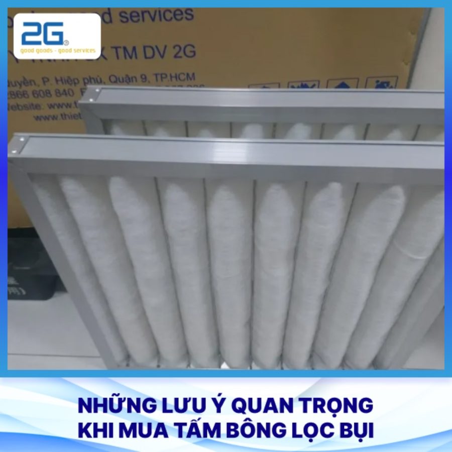 Những lưu ý quan trọng khi mua tấm bông lọc bụi