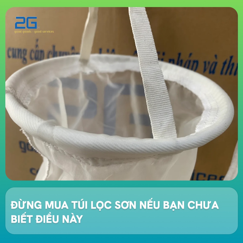 Đừng mua túi lọc sơn nếu bạn chưa biết điều này