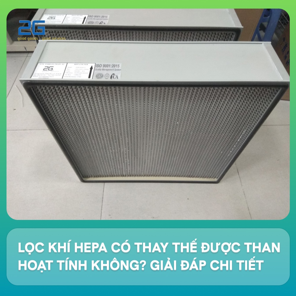 Lọc khí Hepa có thay thế được than hoạt tính không? Giải đáp chi tiết