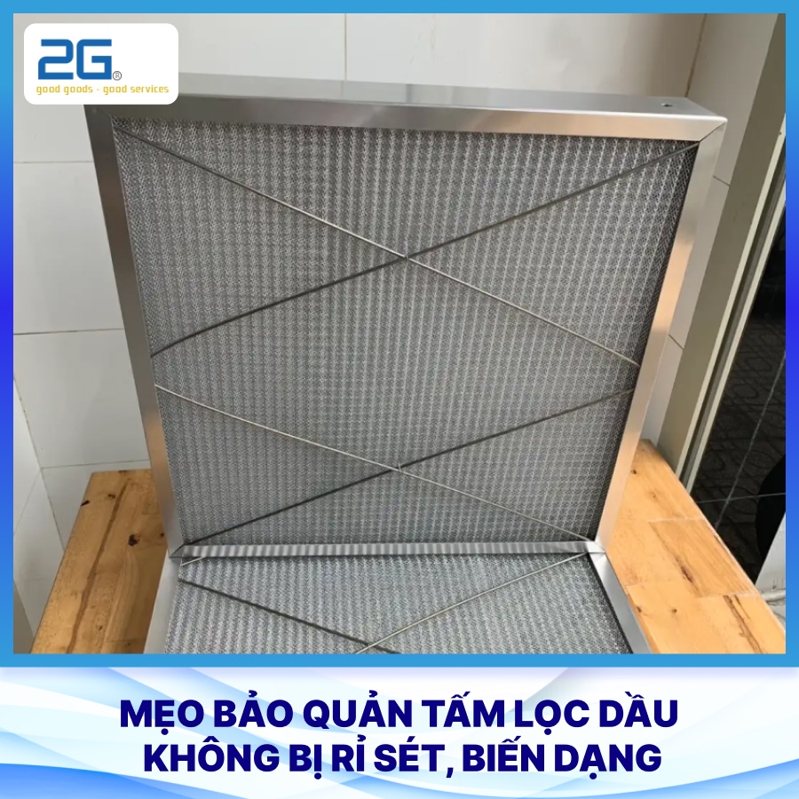 Mẹo bảo quản tấm lọc dầu không bị rỉ sét, biến dạng