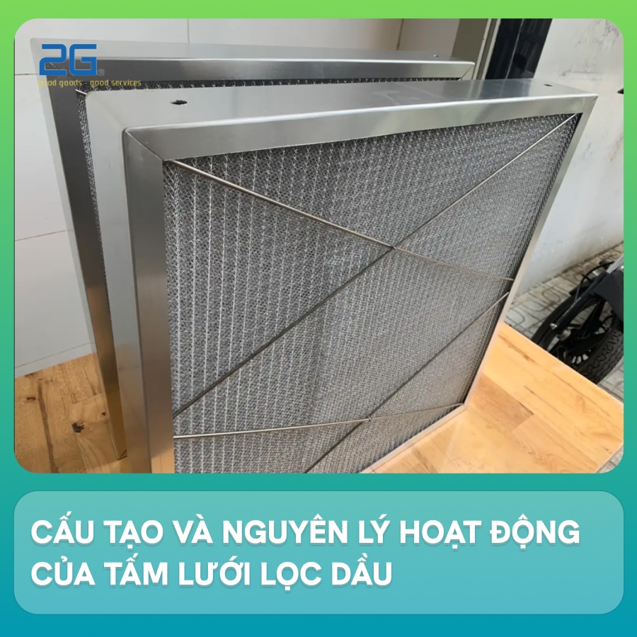 Cấu tạo và nguyên lý hoạt động của tấm lưới lọc dầu